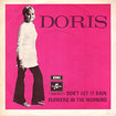 DORIS / Don't Let It Rain / Flowers In The Morning (7inch)